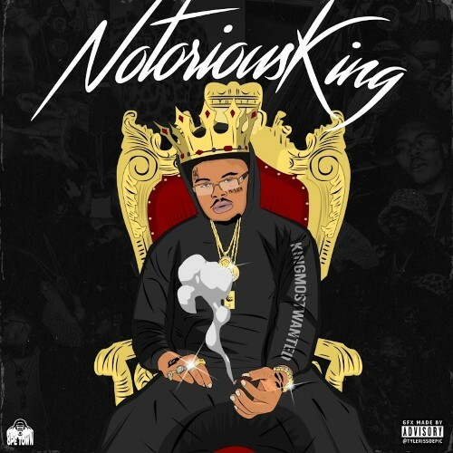 KINGMOSTWANTED - Notorious King (2022)