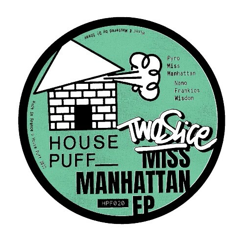 TwoSlice - Miss Manhattan (2022)
