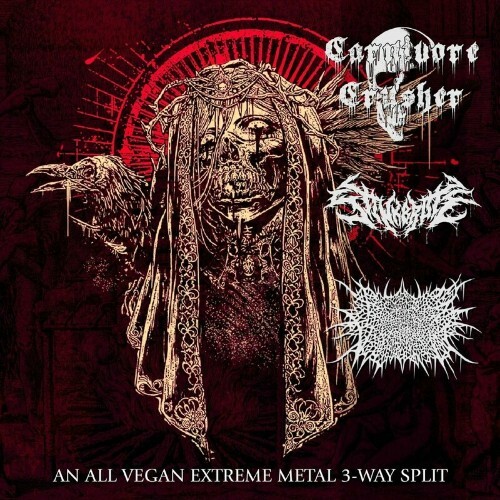 VA - Carnivore Crusher - An All Vegan Extreme Metal 3-Way Split (2022) (MP3)