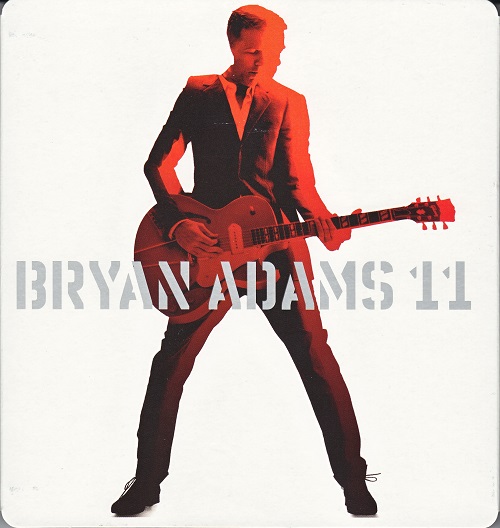 Bryan Adams - 11 (2008) (Deluxe Edition)