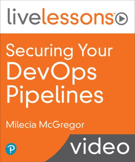 Securing Your DevOps Pipelines Securing Your DevOps Pipelines