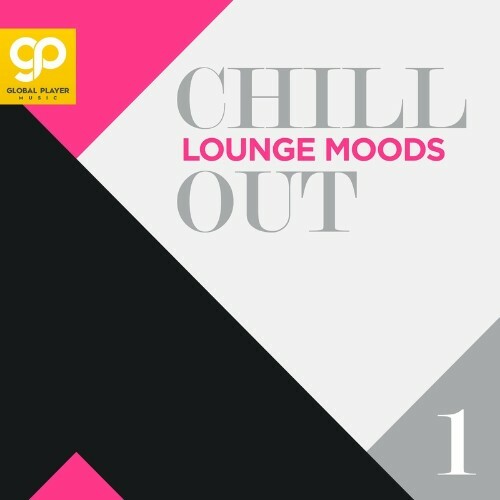 VA - Chill Out Lounge Moods, Vol. 1 (2022) (MP3)