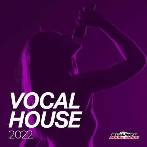 VA - Vocal House 2022 (2022) (MP3)