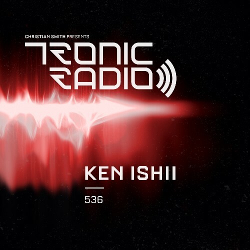 Ken Ishii - Tronic Podcast 536 (2022-11-03)