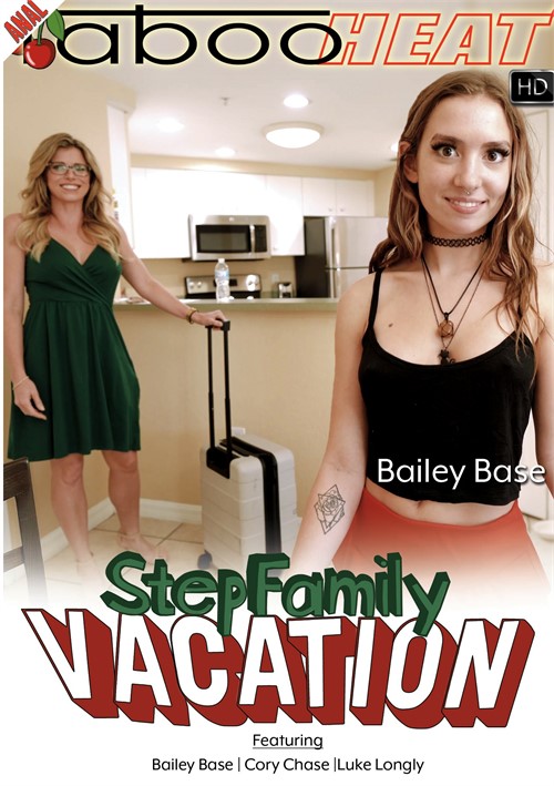 Bailey Base in Step Family Vacation