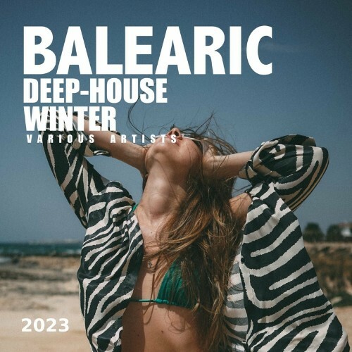 VA - Balearic Deep-House Winter 2023 (2022) (MP3)