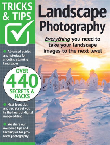 Landscape Photography Tricks and Tips – 12th Edition 2022