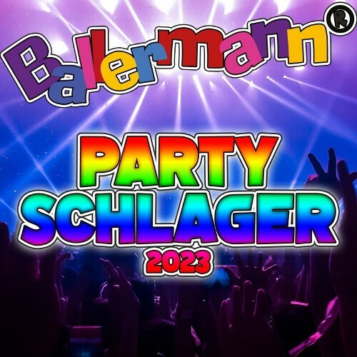 Ballermann Party Schlager 2023 (2022-11-04)