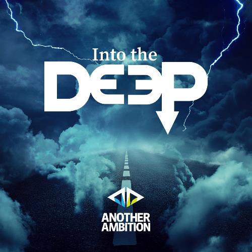 Another Ambition - Into The Deep 393 (2022-11-03)