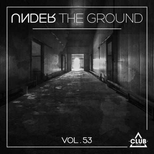 VA - Under the Ground, Vol. 53 (2022) (MP3)
