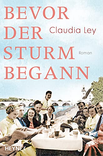 Cover: Claudia Ley  -  Bevor der Sturm begann