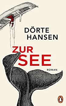D&ouml;rte Hansen  -  Zur See