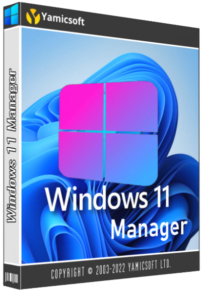 Yamicsoft Windows 11 Manager 1.3.4 Portable by FC Portables [Multi/Ru]