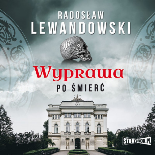 Radosław Lewandowski - Wyprawa po śmierć