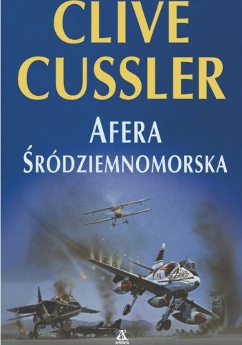 Clive Cussler - Dirk Pitt (tom 1) Afera Śródziemnomorska