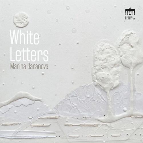 Marina Baranova - White Letters (2022) FLAC