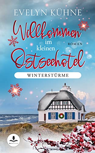 Cover: Evelyn Kühne  -  Willkommen im kleinen Ostseehotel