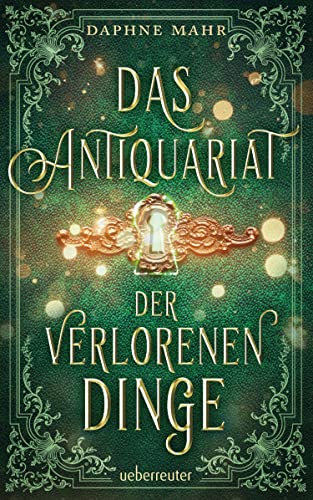 Daphne Mahr  -  Das Antiquariat der verlorenen Dinge