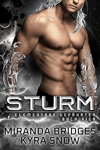 Kyra Snow  -  Sturm (Elementare Gef&auml;hrten 4)