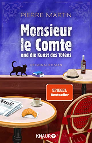 Martin, Pierre  -  Monsieur le Comte 1  -  Monsieur le Comte und die Kunst des T&ouml;tens
