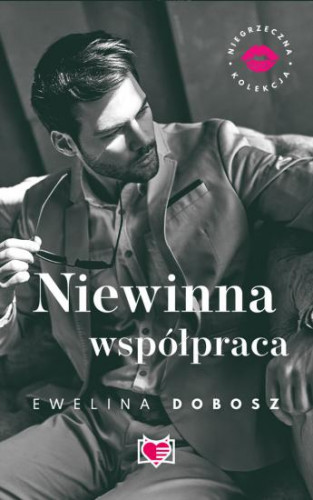 Ewelina Dobosz - Niewinna współpraca (2022)