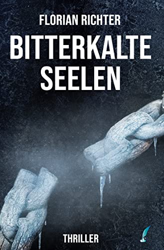 Cover: Florian Richter  -  Bitterkalte Seelen