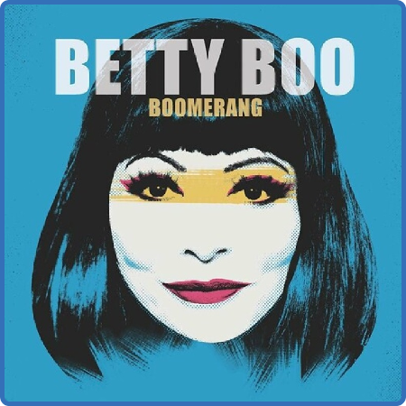 Betty Boo - Boomerang