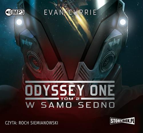 Evan Currie - Odyssey One (tom 2) - W samo sedno