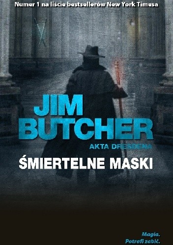 Jim Butcher - Cykl Akta Dresdena (tom 5) Śmiertelne maski