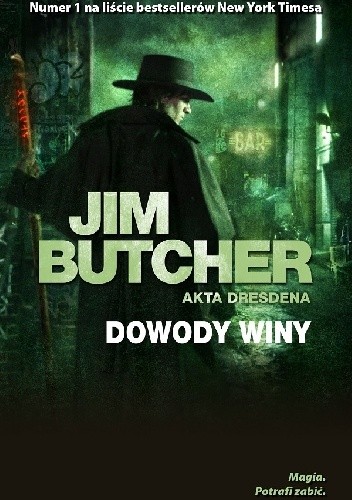 Jim Butcher - Cykl Akta Dresdena (tom 8) Dowody winy