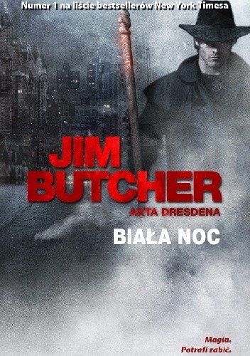 Jim Butcher - Cykl Akta Dresdena (tom 9) Biała noc