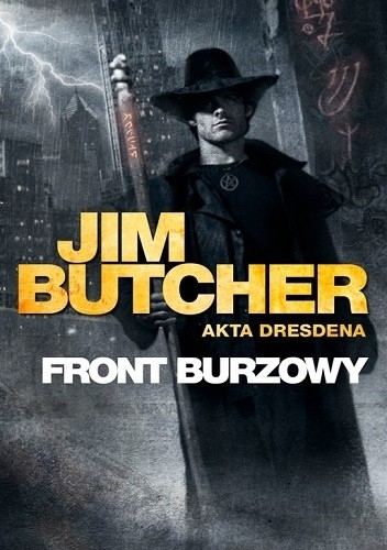 Jim Butcher - Cykl Akta Dresdena (tom 1) Front burzowy