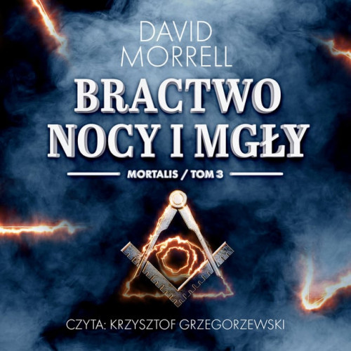 David Morrell - Bractwo Nocy i Mgły