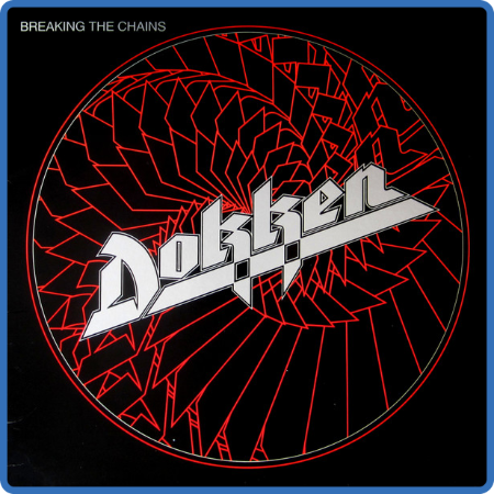Dokken - Breing The Chains 1983