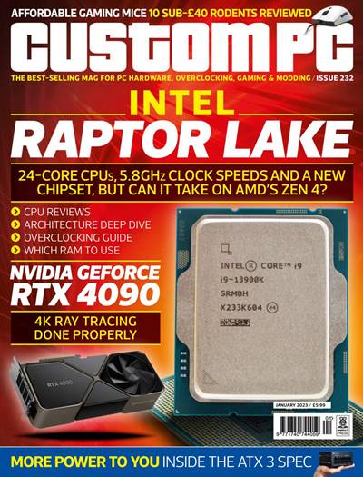 Custom PC Issue 232 January 2023 