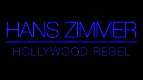 BBC - Hans Zimmer Hollywood Rebel (2022)
