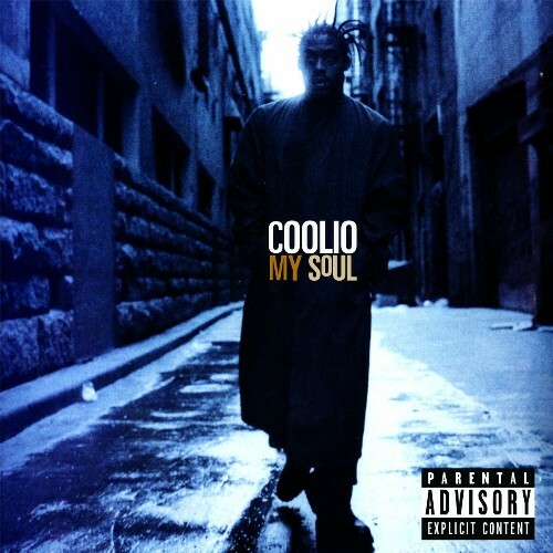 VA - Coolio - My Soul (25th Anniversary Edition) (2022) (MP3)