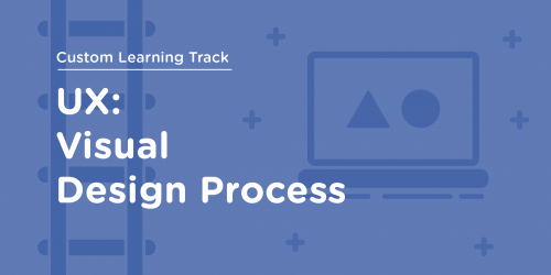 TeamTreehouse - UX - Visual Design Process (Track)