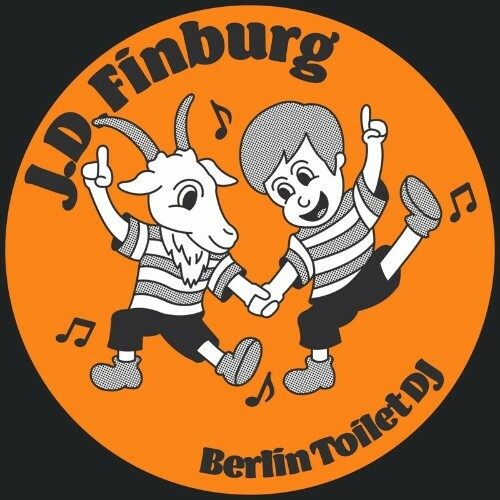 VA - J.D. Finburg - Berlin Toilet DJ (2022) (MP3)
