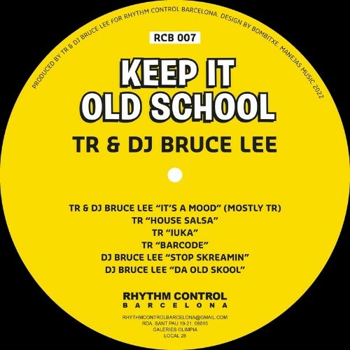 TR & Dj Bruce Lee - Keep It Old School (2022)