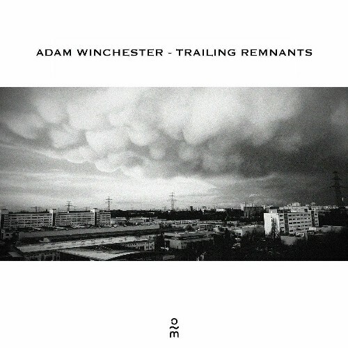 VA - Adam Winchester - Trailing Remnants (2022) (MP3)