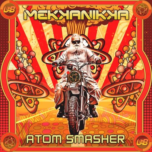 VA - Mekkanikka - Atom Smasher (2022) (MP3)