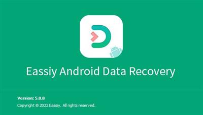 Eassiy Android Data Recovery 5.0.8  Multilingual