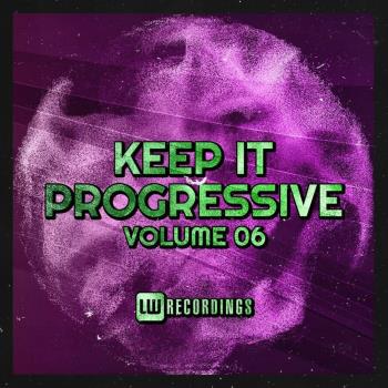 VA - Keep It Progressive Vol 06 (2022) (MP3)