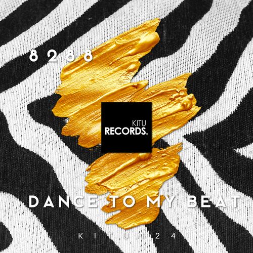 VA - 8288 - Dance to My Beat (2022) (MP3)