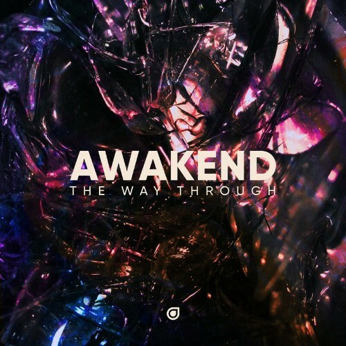 Awakend & Young Viridii - The Way Through (2022)