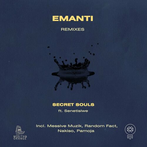 VA - Secret Souls ft. Senetisiwe - Emanti Remixes (2022) (MP3)