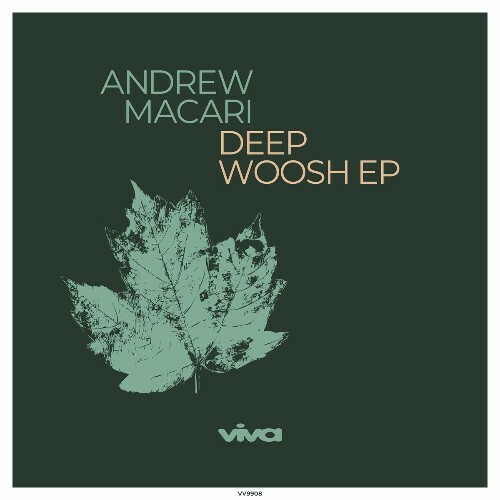 VA - Andrew Macari - Deep Woosh (2022) (MP3)