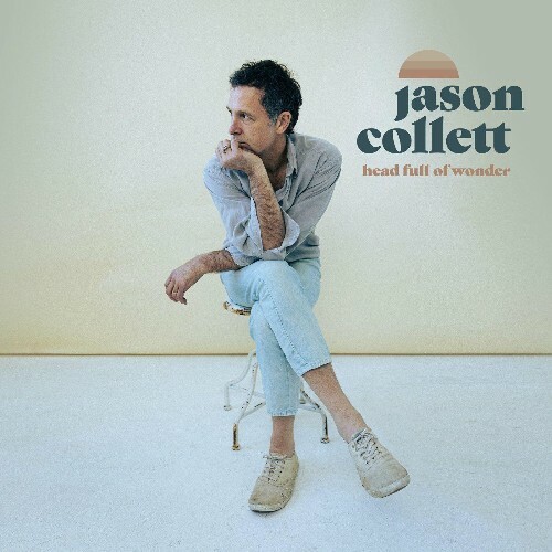 VA - Jason Collett - Head Full Of Wonder (2022) (MP3)