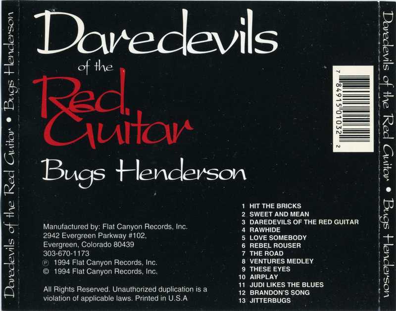 Bugs Henderson - Daredevils Of The Red Guitar (1994)